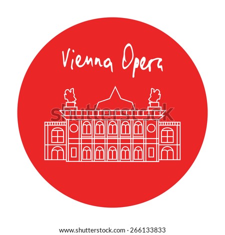 Vienna Opera house building vector red circle icon with hand drawn text above in white linear style.