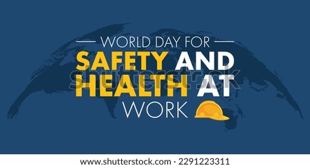Globe in the background, a concept for world day for safety and health at work vector illustration design