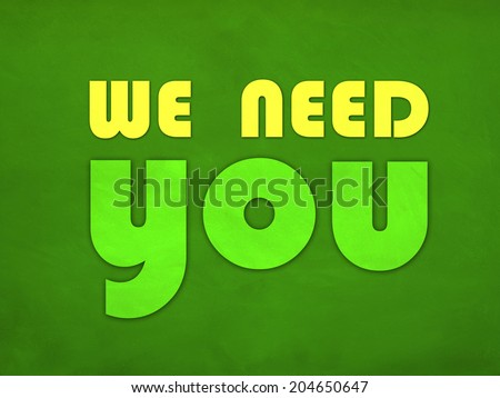 WE NEED YOU - design concept