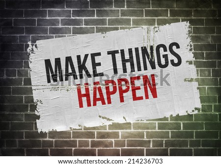 Make things happen - poster concept