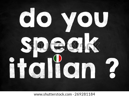 do you speak italian