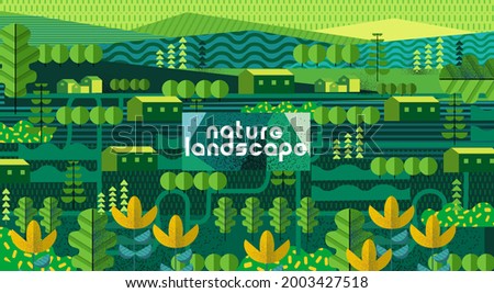 Nature and landscape. Vector art abstract illustration of village, trees, forest, bushes,  flowers, houses for poster, background or cover. Agriculture and garden