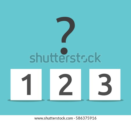 Three white boxes with numbers 1, 2, 3 and question mark above them on blue background. Choice, uncertainty, guess and decision concept. Flat design. EPS 8 vector illustration, no transparency