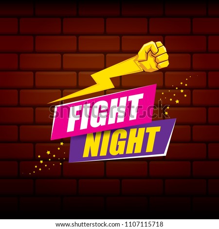 Fight night vector modern poster with text and strong fist. mma, wrestling or fight club emblem design template. fight label isolated on brick wall background