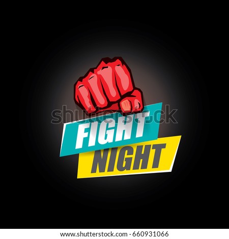 Fight night vector modern poster with text and red strong fist. mma, wrestling or fight club emblem design template