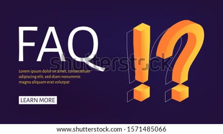Banner template Exclamation and Question Mark isometric style. Ask Questions and receive Answers. Online Support center. Flat Vector Illustration