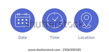 Date, time, location icon. Clock, calendar, location icon. Web icon set. Vector illustration