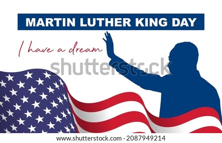 Happy Martin Luther King day. Congratulatory inscription on the background of the American Flag. No people. Closeup, top view. Congratulations for family, relatives, friends and colleagues