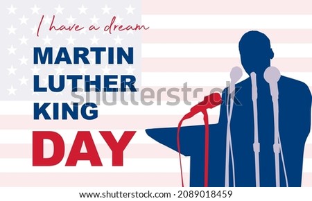 Happy Martin Luther King day. Congratulatory inscription on the background of the American Flag. No people. Closeup, top view. Congratulations for family, relatives, friends and colleagues