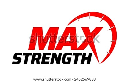 Maximum strength vector logo icon badge