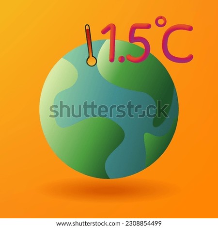 Global warming concept. Global warming by 1.5 C. Campaign to help reduce global warming. Stop global warming. Vector illustration.