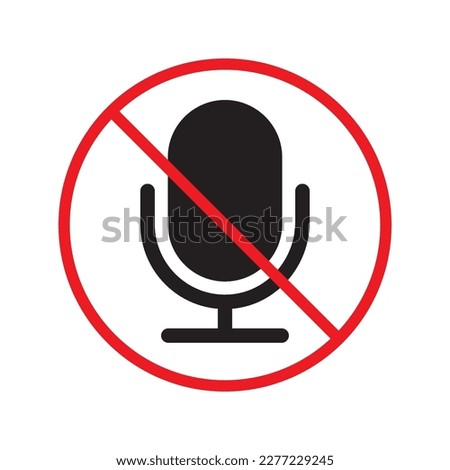 Forbidden microphone vector icon. Mic flat sign design. No mic prohibited vector icon. Warning, caution, attention, restriction, label micro flat sign. 