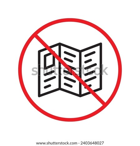 Forbidden Prohibited Warning, caution, attention, restriction label danger. No booklet vector icon. Do not use brochure leaflet sign design. No catalogue brochures symbol flat pictogram. 