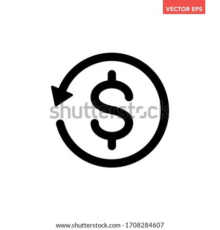 Black round cashback refund mark icon, simple foreign financial investment check flat design vector pictogram, infographic interface elements for app logo web button ui ux isolated on white background