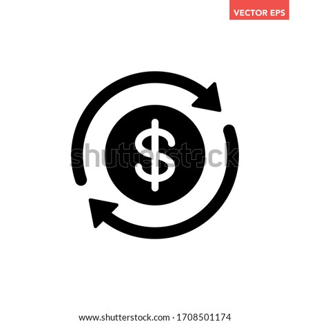 Black round money transfer icon, simple arrow financial usd dollar mark sale flat design vector pictogram, infographic interface elements for app logo web button ui ux isolated on white background Сток-фото © 
