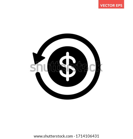 Black round money back refund investment icon, repeat arrow flat design vector pictogram, infographic interface elements for app logo web button ui ux isolated on white background