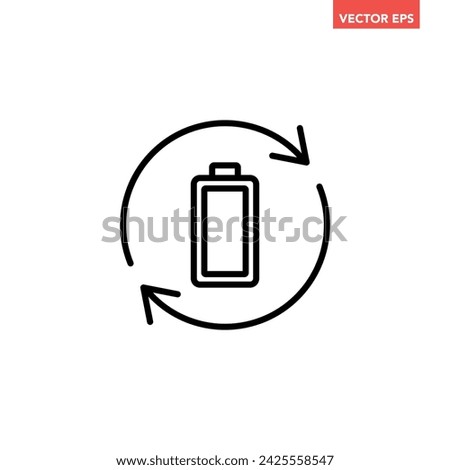 Black single recharge battery line icon, simple charging power with arrow rotation flat design pictogram, infographic illustration for app logo web button ui ux interface elements