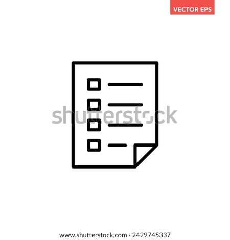 Black single checklist line icon, simple document paper graphic flat design vector pictogram, infographic interface elements for app logo web button ui ux isolated on white background