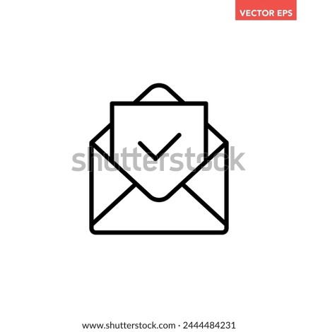 Black single email with confirmed check mark line icon, simple mail received flat design vector pictogram, infographic interface elements for app logo web button ui ux isolated on white background