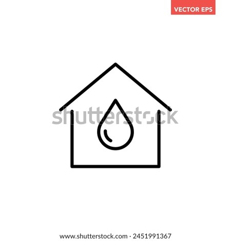 Black single home water system line icon, simple house with water drop flat design pictogram vector for app ads web banner button ui interface elements isolated on white background