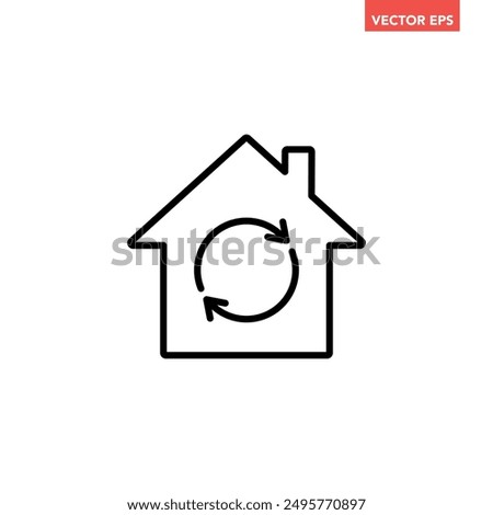 Single black house renovation line icon, simple update home with arrow flat design pictogram vector for app logo ads web webpage button ui ux interface elements isolated on white background