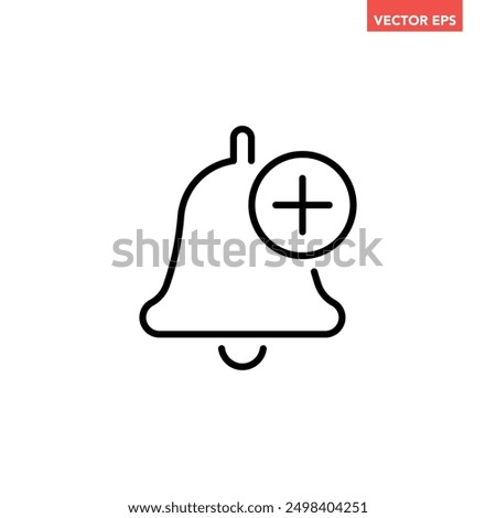 Black single add reminder line icon, simple notification bell flat design pictogram vector for app logo ads web webpage button ui ux interface elements isolated on white background