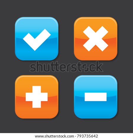 Glossy checkmark, Cross and Plus, flat design x & v, + & -, Minus web button, blue and orange rounded square shape icons with shadow, vector, isolated on dark background