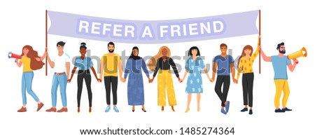 Referral marketing concept. Group of people different nationalities and cultures holding a flag with refer a friend word. People shouting on megaphone and hold hands. Vector.