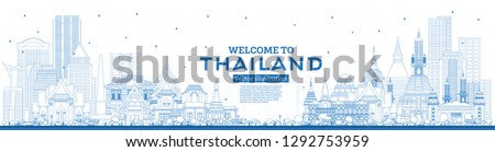 Outline Welcome to Thailand City Skyline with Blue Buildings. Vector Illustration. Tourism Concept with Historic Architecture. Thailand Cityscape with Landmarks.
