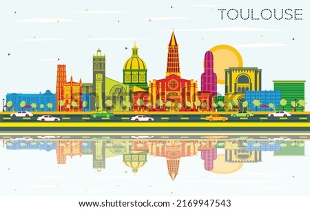 Toulouse France City Skyline with Color Buildings, Blue Sky and Reflections. Vector Illustration. Business Travel and Concept with Historic Architecture. Toulouse Cityscape with Landmarks.