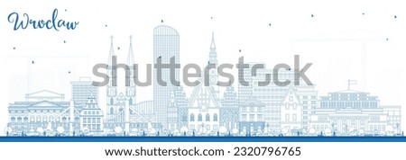 Outline Wroclaw Poland City Skyline with Blue Buildings. Vector Illustration. Wroclaw Cityscape with Landmarks. Business Travel and Tourism Concept with Historic Architecture.