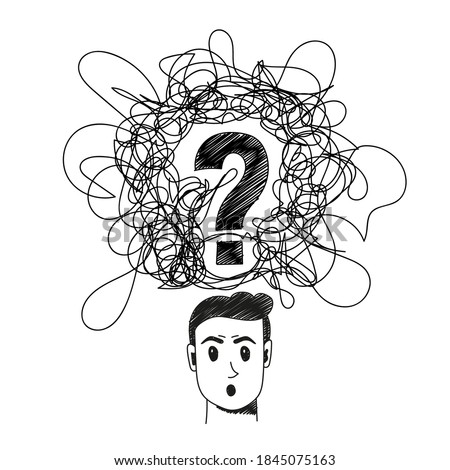 Confused person handdrawn illustration. Cartoon vector clip art of a portrait of a surprised man with confused thoughts and a question in his head. Black and white sketch of misunderstanding concept