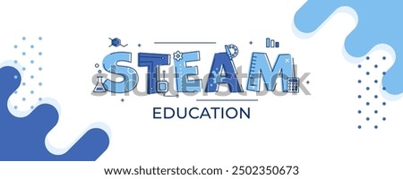 Vector banner dedicated to school education depicts the word STEAM, and each letter of this word refers to a specific subject. Banner Back to School. Icons of different school subjects