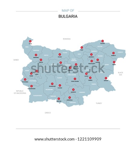 Bulgaria vector map. Editable template with regions, cities, red pins and blue surface on white background.