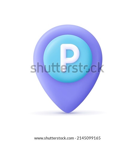 Location mark, destination pointer with letter P, parking sign. 3d vector icon. Cartoon minimal style.