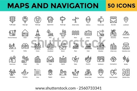 Maps and Navigation icon set with traffic light, stop sign, yield sign, speed limit, road sign, street name, address, postal code, zip code, landmark icon. Simple line vector 
