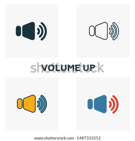 Volume Up icon set. Four elements in diferent styles from audio buttons icons collection. Creative volume up icons filled, outline, colored and flat symbols.