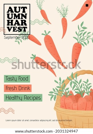 Autumn harvest poster design with basket full of fresh ripe carrots. Veggie carrot local farm packaging design in cartoon style. Carrot vegetables. Organic carrots with leaves and carrot slices.