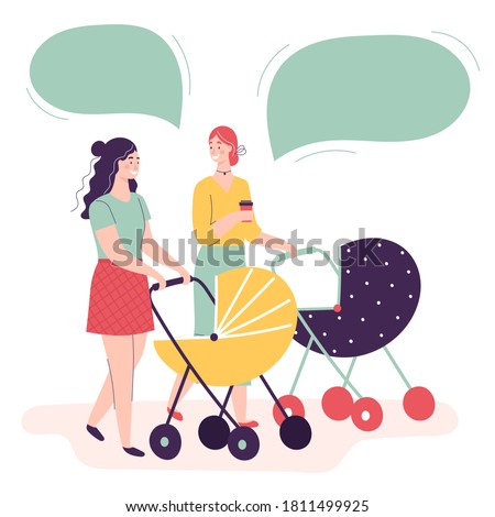 Two young women walking with baby carriages talking and smiling. Concept of happy motherhood, female friendship, activity with kids. Dialogue, speech bubble. Flat cartoon vector illustration