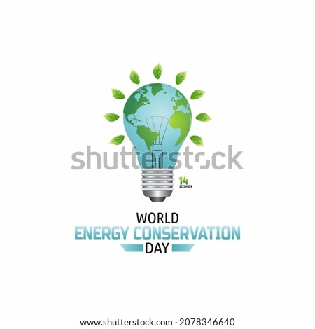 vector graphic of world energy conservation day good for world energy conservation day celebration. flat design. flyer design.flat illustration.