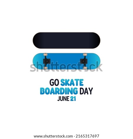 vector graphic of go skateboarding day good forgo skateboarding day celebration. flat design. flyer design.flat illustration.