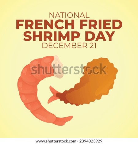 Flyers honoring National French Fried Shrimp Day or promoting associated events might include vector graphics highlighting the holiday. design of flyers, celebratory materials.