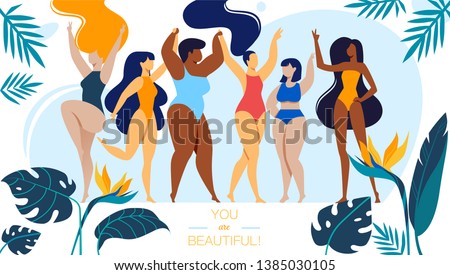 You are Beautiful Horizontal Banner with Company of Happy Multiracial and Multicultural Girls Different Age and Ethnicity Stand in Swim Suits, Body Positive People. Cartoon Flat Vector Illustration