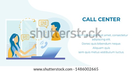 Text Banner Advertising Call Center Professional Service. Cartoon Woman Wearing Headphones and Microphone Working with Client on Laptop. Client Support and Assistance Online. Vector Flat Illustration