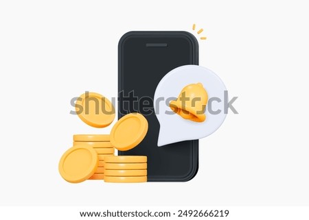 3D Received notification of money deposited into phone account. Mobile phone with stack of coins and bell. New transaction. Payment concept. Cartoon creative design icon. 3D Vector illustration