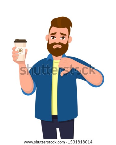 Unhappy young trendy man holding a coffee cup and showing, gesturing thumbs down sign. Male character design illustration. Modern lifestyle, food and drink. Bad, negative, dislike concept in cartoon.