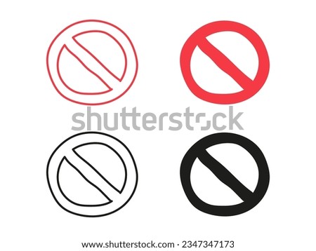 Set of hand drawn prohibition signs in doodle style. Flat vector illustration isolated on white background. 4 prohibition sign icons, red and black signs collection. Pack of crossed out circles.
