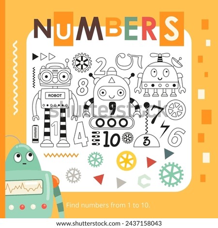 Robot math activities for kids. Find numbers from 1 to 10. Vector illustration. Square page for Activity Book.