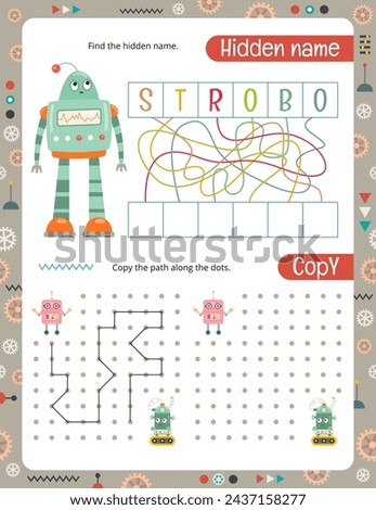 Activity Pages for Kids. Printable Activity Sheet with Cute Robots Mini Games – Copy the path, find hidden name. Page for Children Activity Book. Vector illustration.