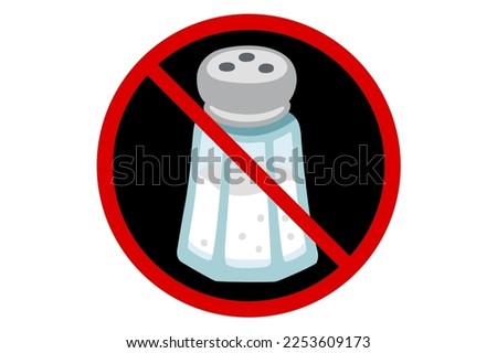 prohibition sign against salt shaker on white background